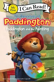 The Adventures of Paddington: Paddington and the Painting, Paperback/Alyssa Satin Capucilli