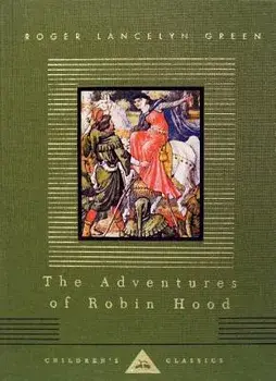 The Adventures of Robin Hood, Hardcover/Roger Lancelyn Green