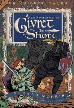 The Adventures of Sir Givret the Short, 2, Paperback/Gerald Morris