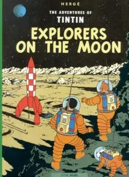 The Adventures of Tintin: Explorers on the Moon, Paperback/Herge