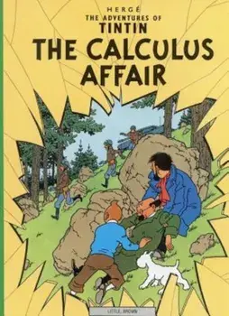 The Adventures of Tintin: The Calculus Affair, Paperback/Herge