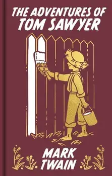 The Adventures of Tom Sawyer. Gilded Pocket Edition, Hardback/Mark Twain