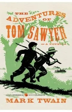 The Adventures of Tom Sawyer - Mark Twain