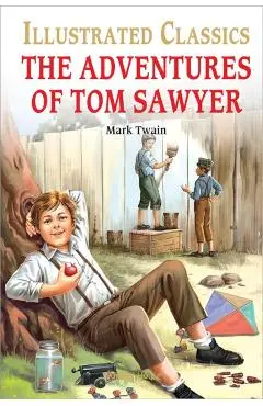 The Adventures of Tom Sawyer - Mark Twain