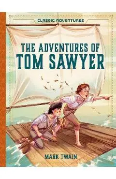 The Adventures of Tom Sawyer - Mark Twain