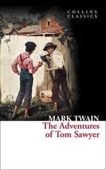 The Adventures of Tom Sawyer, Paperback/Mark Twain