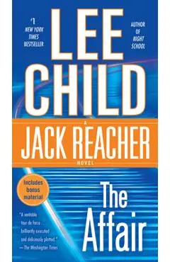 The Affair: A Jack Reacher Novel - Lee Child