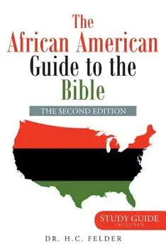 The African American Guide to the Bible, Paperback/Dr H. C. Felder