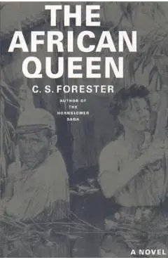 The African Queen - C. S. Forester
