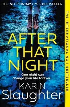 The After That Night, Paperback/Karin Slaughter