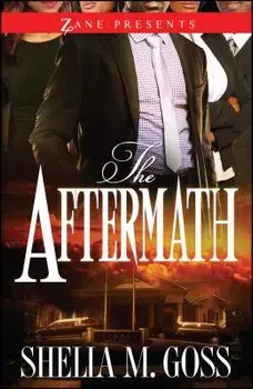 The Aftermath: The Joneses 2, Paperback/Shelia M. Goss