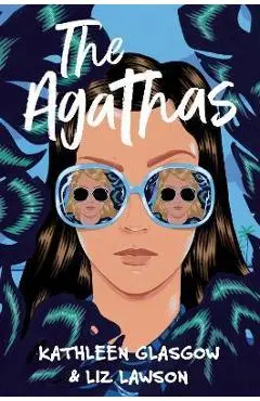 The Agathas - Kathleen Glasgow
