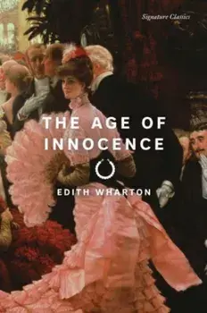 The Age of Innocence, Paperback/Edith Wharton