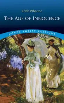 The Age of Innocence, Paperback/Edith Wharton