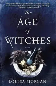 The Age of Witches, Paperback/Louisa Morgan