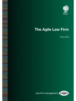 The Agile Law Firm, Paperback/Chris Bull