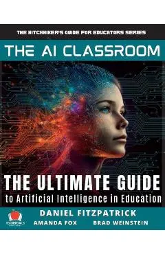 The AI Classroom - Daniel Fitzpatrick