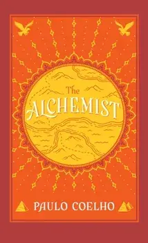 The Alchemist, Paperback/Paulo Coelho