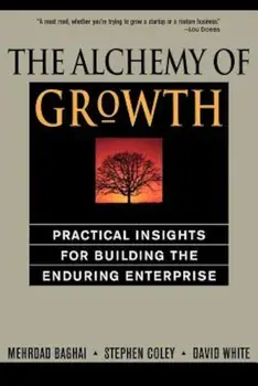 The Alchemy of Growth, Paperback/Mehrdad Baghai