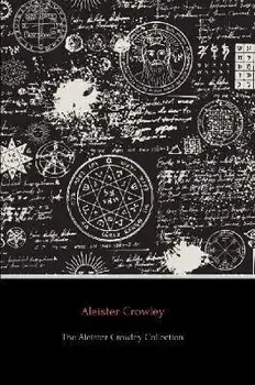 The Aleister Crowley Collection, Paperback/Aleister Crowley