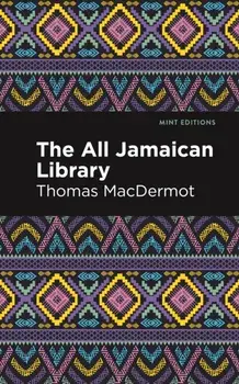 The All Jamaican Library, Paperback/Thomas MacDermot