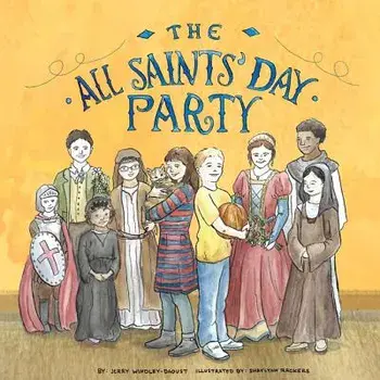 The All Saints' Day Party, Paperback/Jerry Windley-Daoust