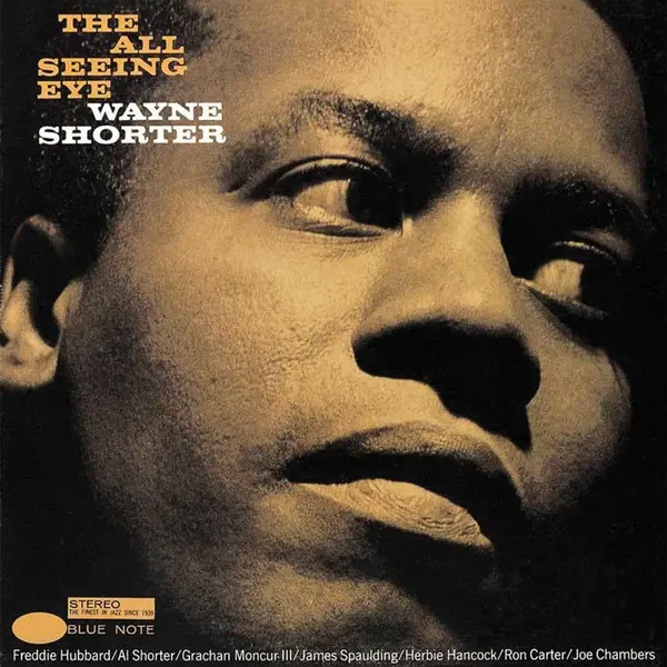 The All Seeing Eye | Wayne Shorter