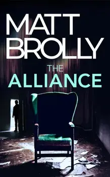The Alliance, Paperback/Matt Brolly