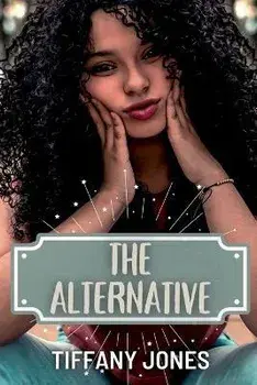 The Alternative, Paperback/Tiffany Jones