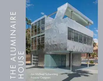 The Aluminaire House, Hardback/Frances Campani