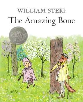 The Amazing Bone, Paperback/William Steig