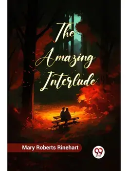 The Amazing Interlude, Paperback/***