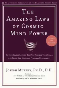 The Amazing Laws of Cosmic Mind Power, Paperback/Joseph Murphy