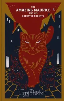 The Amazing Maurice and his Educated Rodents/Terry Pratchett