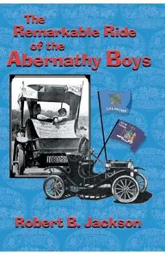 The Amazing Ride of the Abernathy Boys - Robert B. Jackson