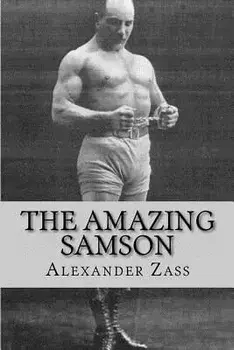 The Amazing Samson, Paperback/Alexander Zass