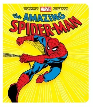 The Amazing Spider-Man: My Mighty Marvel First Book, Hardcover/Marvel Entertainment