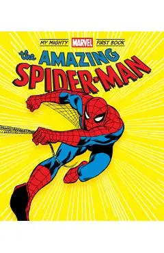 The Amazing Spider-Man: My Mighty Marvel First Book - Marvel Entertainment