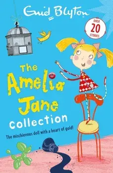 The Amelia Jane Collection. Over 20 stories, Paperback/Enid Blyton