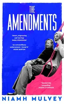 The Amendments, Paperback/Niamh Mulvey