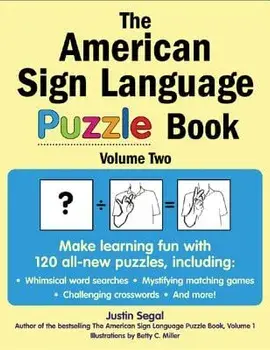 The American Sign Language Puzzle Book, Volume 2, Paperback/Justin Segal