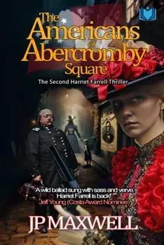 The Americans of Abercromby Square, Paperback/JP Maxwell