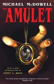 The Amulet, Paperback/Michael McDowell
