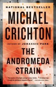 The Andromeda Strain, Paperback/Michael Crichton