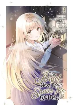 The Angel Next Door Spoils Me Rotten 03 (Manga), Paperback/Wan Shibata