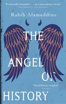The Angel of History, Paperback/Rabih Alameddine