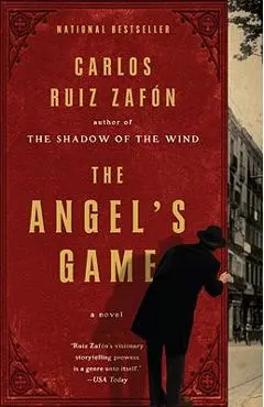 The Angel's Game: A Psychological Thriller - Carlos Ruiz Zaf�n