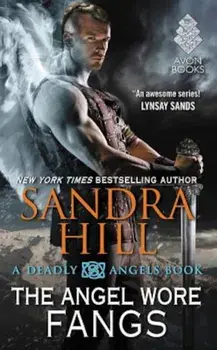 The Angel Wore Fangs/Sandra Hill