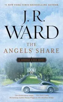 The Angels' Share, Paperback/J. R. Ward