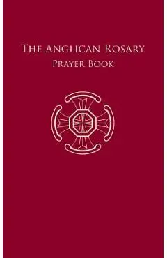 The Anglican Rosary - Dr F. Haas